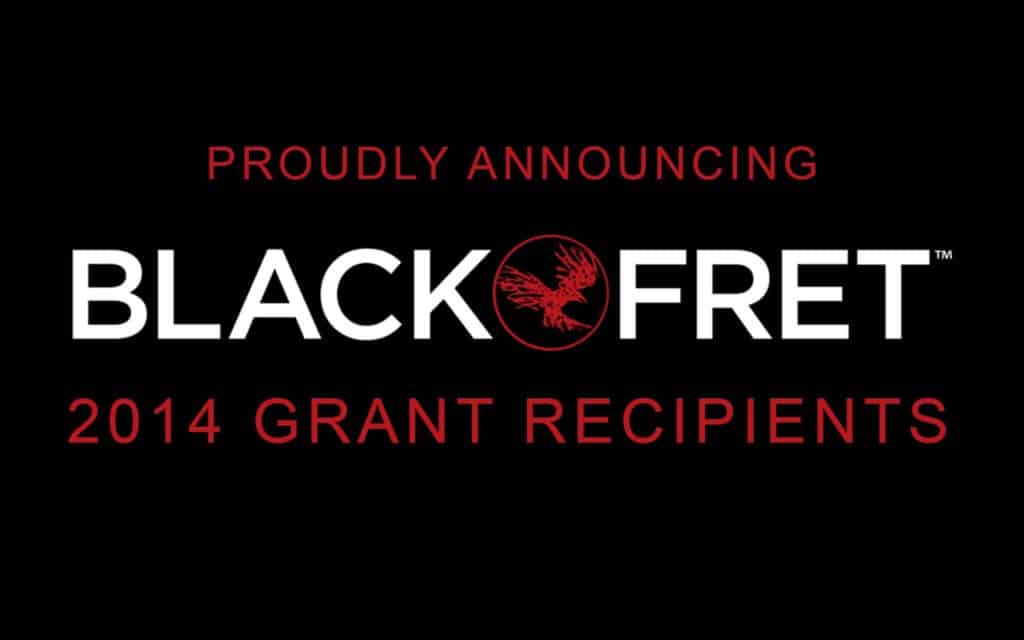2014 Black Fret Grant Recipients